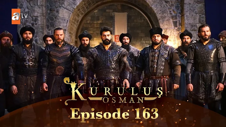 Kurulus Osman Urdu | Season 3 - Episode 163