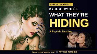 Psychic Reads Kylie Jenner & Timothée Chalamet - The Bedroom (HOT!) Their Secrets, Their Break Up