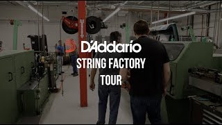 D'Addario Strings | Factory Tour