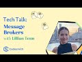 Tech Talk: Message Brokers