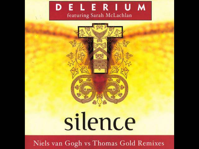 Delerium - Silence (Niels Van Gogh Vs Thomas Gold
