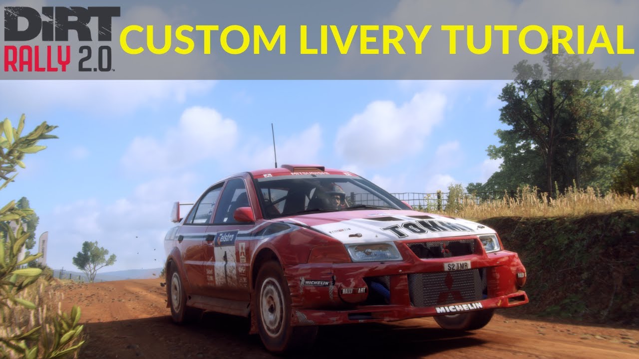 Dirt Rally 2.0 Custom Livery Tutorial YouTube