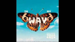 Lavz - In My Way ft Toria Akin: OUT NOW!!!!