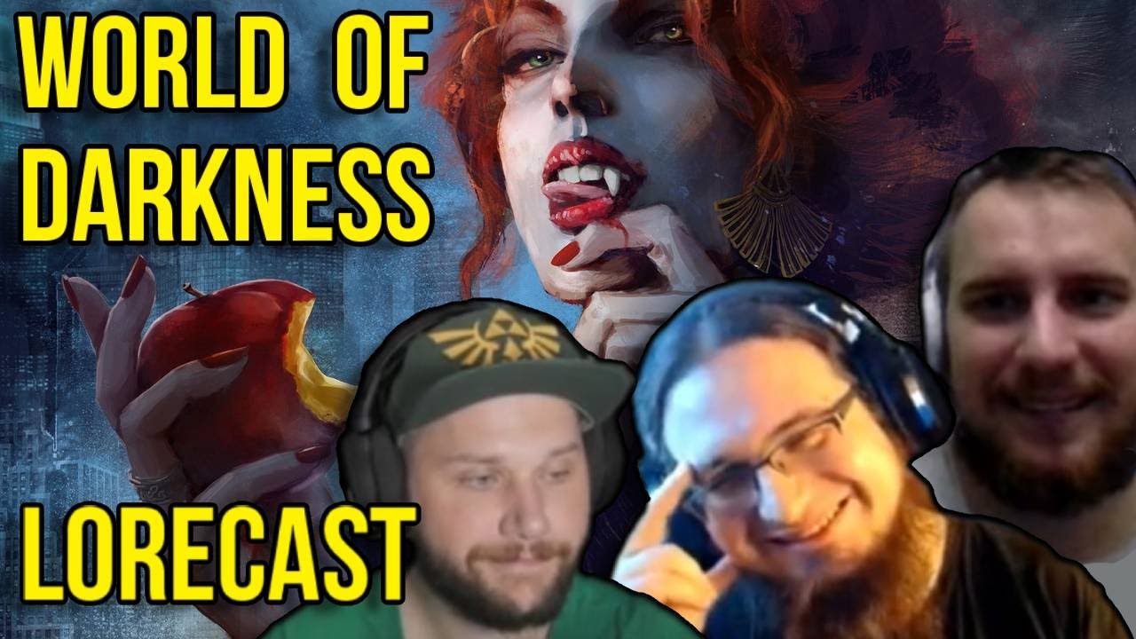 Špička ledovce světa WORLD OF DARKNESS | LORECAST s @XmatuliXLP   a Rébusem