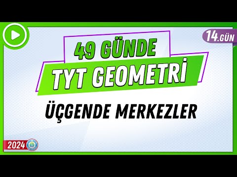 Üçgende Merkezler | 49 Günde TYT Geometri Kampı 14.Gün | 2024 | Rehber Matematik