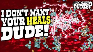 I Don't Want Your HEALS DUDE!! | How Many Dudes!