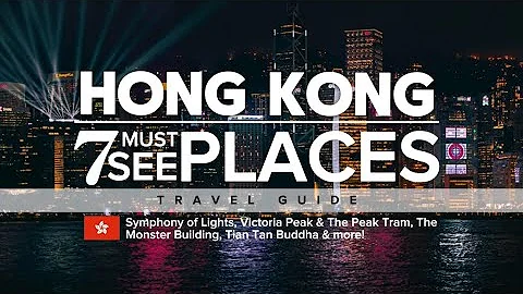 Hong Kong Travel Guide: 7 Must-See Places for First-Time Travellers