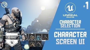 Unreal Engine 4 Tutorial - Character Select Screen Part 1: Character UI