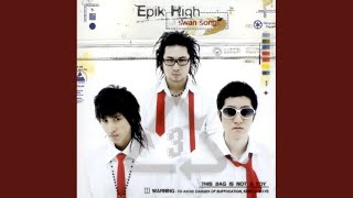 Video thumbnail of "EPIK HIGH - Fly (Feat. Amin. J of Soulciety)"