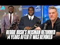 Reggie Bush Gets 2005 Heisman Back, 14 Years After Having To Forfeit It | Pat McAfee Reacts