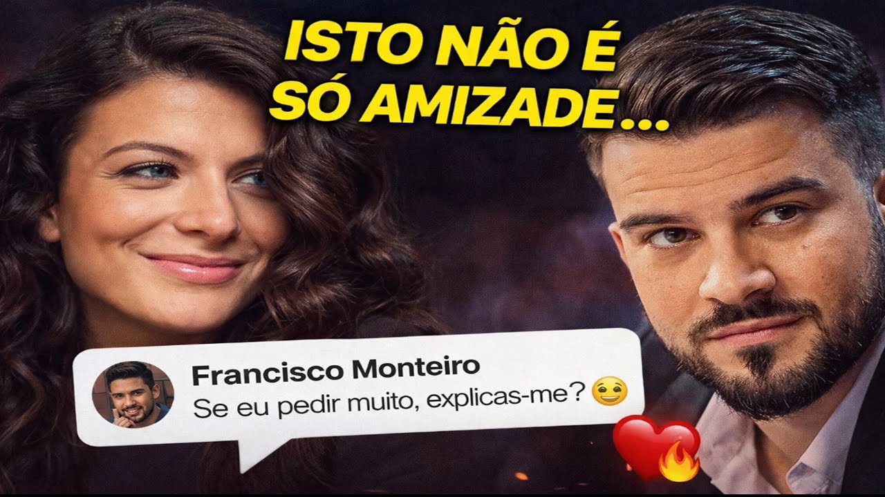 Francisco Monteiro reage a mensagem romântica e fãs entram em euforia