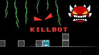 Killbot LDM (100%) - Extreme Demon