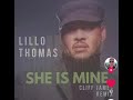 She Is Mine - by Lillo Thomas-  the Cliff James Remix