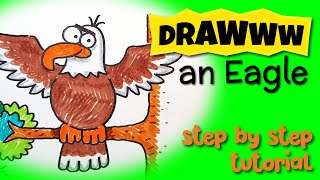 HOW TO DRAW AN EAGLE ON A BRANCH (Easy & Fun, Try it!)