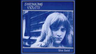 The Shrinking Violets - She Said (1988) !!!!