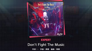 【プロセカ】Don't Fight The Music [EXPERT 30]（譜面確認）