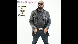KINGS AND QUEENS...RICHIE STEPHENS...PROD. OTHNIEL LEWIS AND RICHIE STEPHENS.