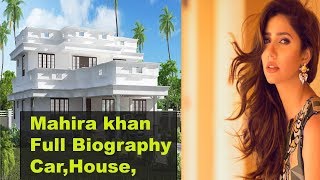 Celebrity MAHIRA KHAN  BIOGRAPHY,AGE,,NET WORTH,SALARY,LIFESTYLE,HOUSE Wealth