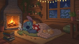 Stitch by the Fireplace 🔥 Cozy Winter Lofi for Study, Relaxation & Sleepy Nights ❄️📚