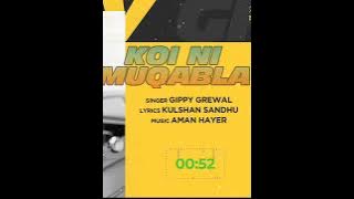 Koi Ni Muqabla | Gippy Grewal | Aman Hayer