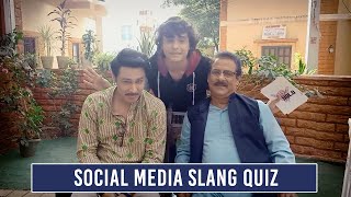 Ssudeep Sahir, Ansh Sinha and Rajendra Chawla take the ‘Social Media Slang’ quiz