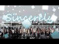 【混声合唱】Sincerely -織声-