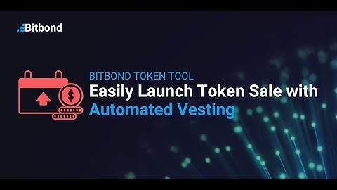 How to Launch a Token Sale with Vesting — Bitbond