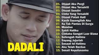 20 LAGU TERBAIK DADALI  [ FULL ALBUM ] LAGU GALAU INDONESIA TERBARU