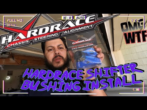 [FAIL] Hardrace shifter bushing install goes wrong