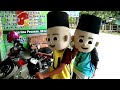 Badut Upin & Ipin Special Ramadhan Ngabuburit Naik Motor Bukber Mukbang Bakso Lava Selamat Hari Raya