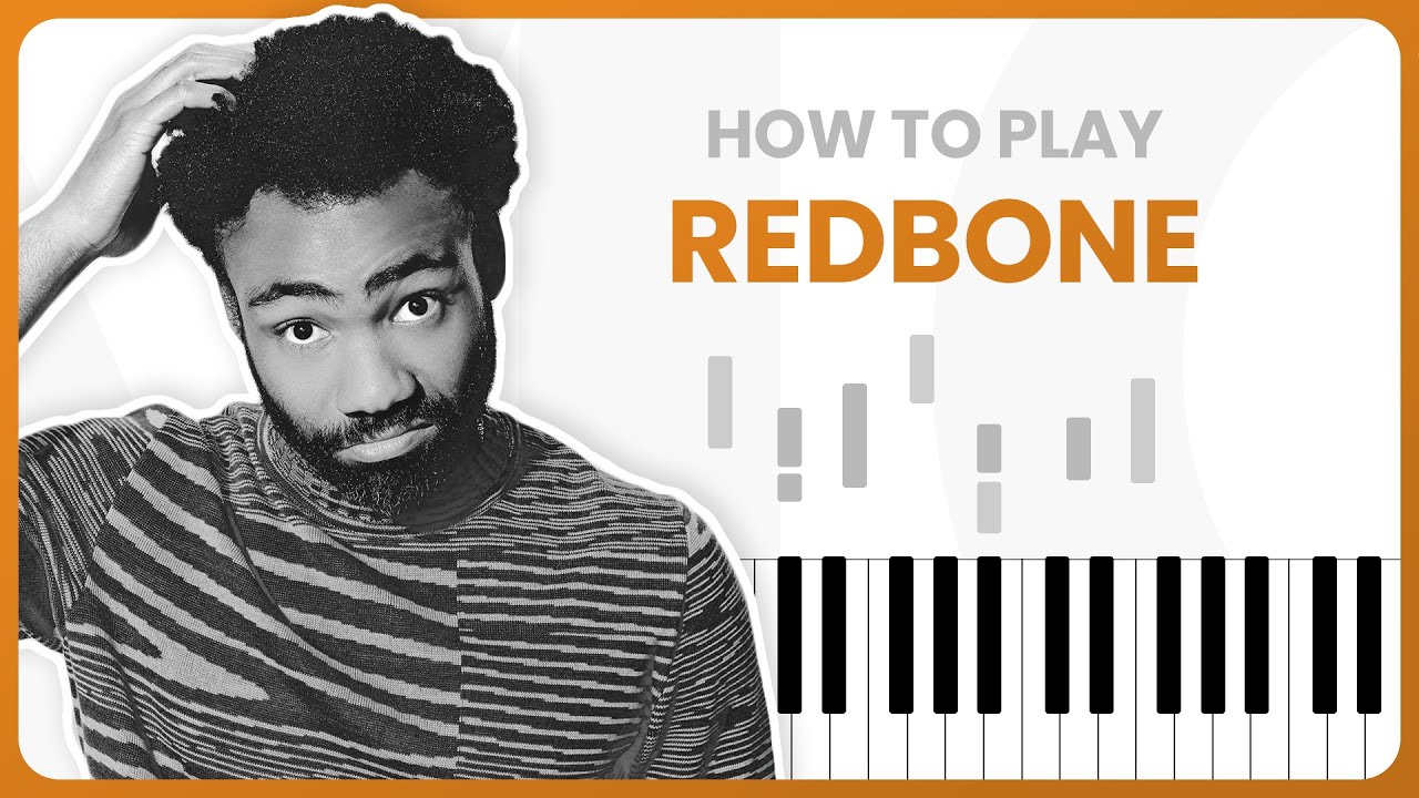 How To Play Redbone By Childish Gambino On Piano - Piano Tutorial (PART 1 - Free Tutorial)