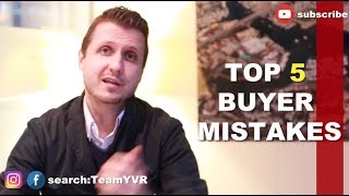 TOP 5 BUYER MISTAKES