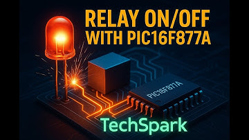🔴Relay Control Using PIC 16F877A and PIC C Compiler | Microcontroller Project