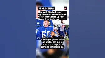 New York Giants O-Line Injury Update: Schmitz & Neal Cleared for Season Opener, Roster Cuts Underway thumbnail