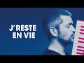 Miniature de la vidéo de la chanson Je Reste En Vie