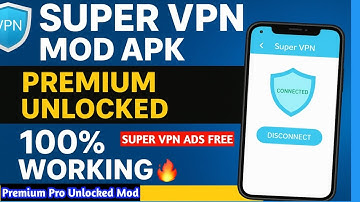 ⭐ Super VPN Mod APK | 100% Working | Premium Unlocked | Fast & Secure VPN 2025 Pro VIP Unlocked ATG