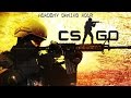 Academy Gaming Hour w/ Counter-Strike: Global Offensive