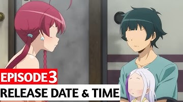 The Devil is a Part Timer Season 2 Episode 3 Release Date