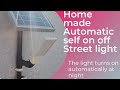 Automatic Solar Panel Light 🔥
