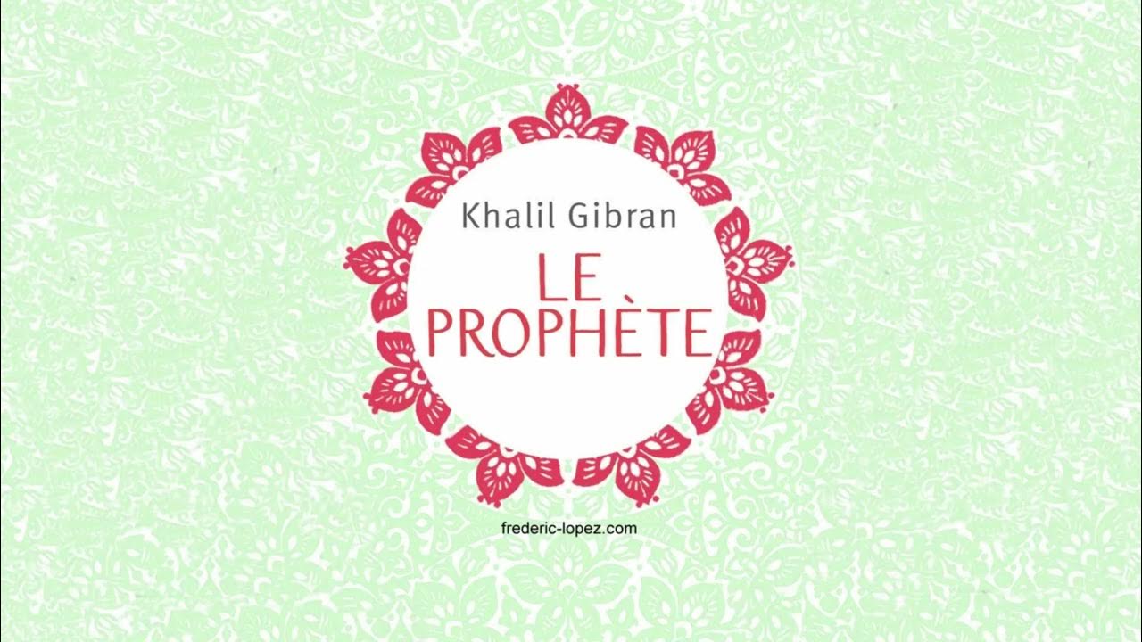Le Prophète Khalil Gibran Texte Intégral Pdf Le Prophète, de Khalil Gibran Texte intégral Livre audio - YouTube