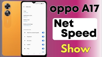 Oppo A17 internet speed meter show kaise kere | Show internet speed in oppo a17