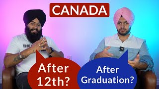 Study in Canada 🇨🇦  After 12th or Graduation? Make the Right Choice!