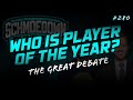 Who is Player of the Year? | Schmoedown Rundown 280