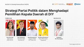  Live Kuliah Umum Strategi Politik Parpol Dalam Menghadapi Pemilihan Kepala Daerah Di Diy