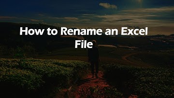 How to Rename an Excel File