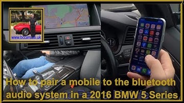 How to pair a mobile to the bluetooth audio system in a 2016 BMW 5 Series