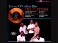 The Platters Encore of Golden Hits