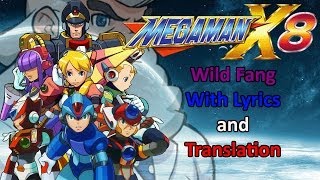 Megaman X8  Wild Fang with lyrics and translation