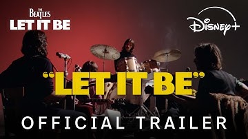 Let It Be | Official Trailer | Disney+
