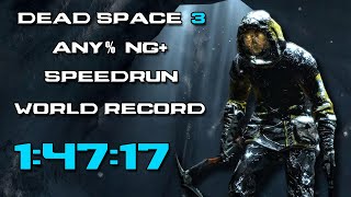 Dead Space 3 Any% NG+ Speedrun 1:47:16 [WR]